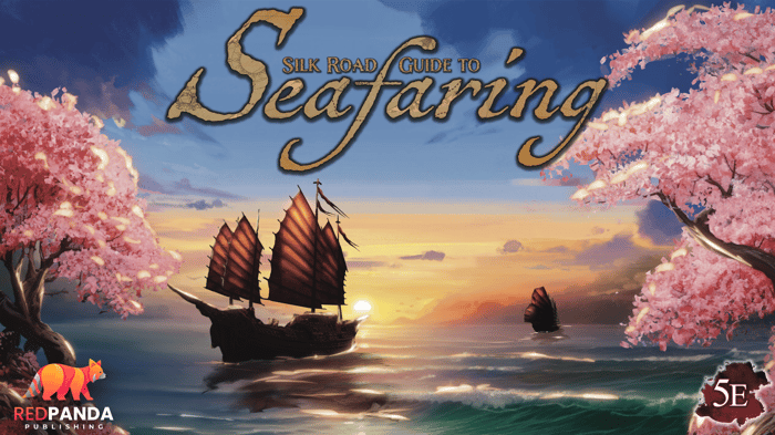 Silk Road Guide to Seafaring (5E)