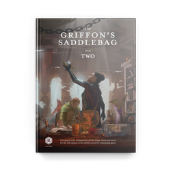 The Griffon's Saddlebag: Book Two - 5e D&D Magic Items (Hardcover)