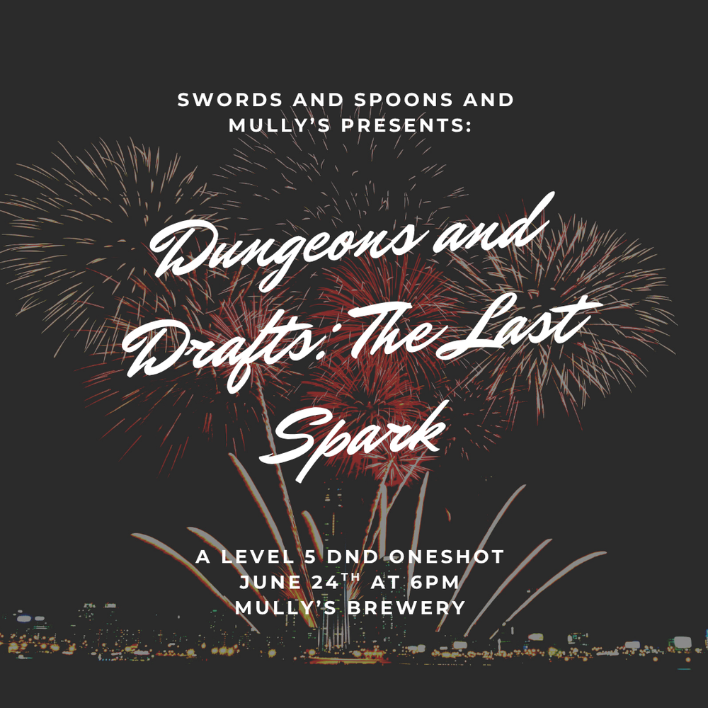 Dungeons & Drafts – A D&D One-Shot at Mully’s Brewery! June 24th, 2026