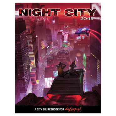 Cyberpunk RED - Night City 2045