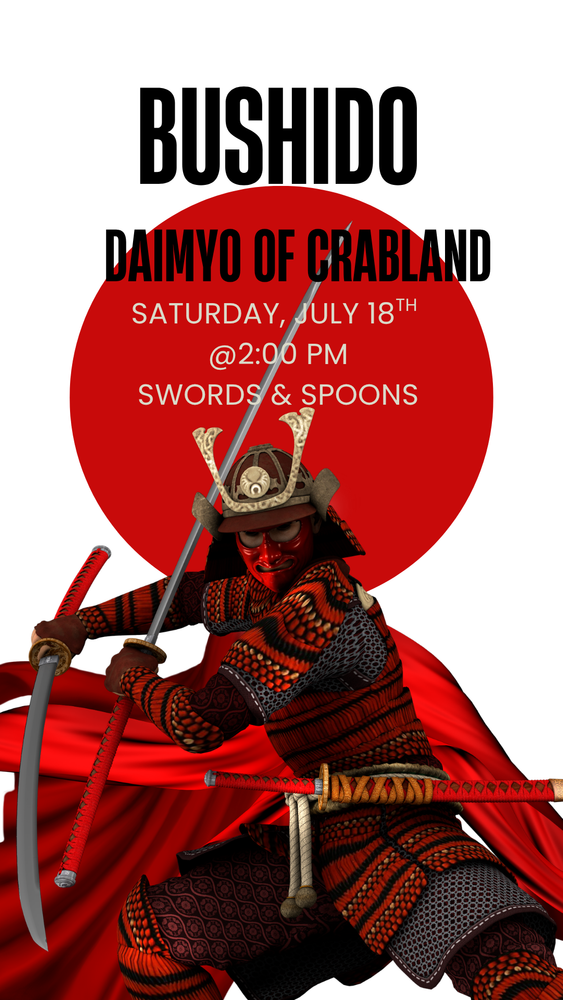 Daimyo of Crabland - July 18th 2026