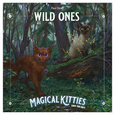 Magical Kitties — Wild Ones
