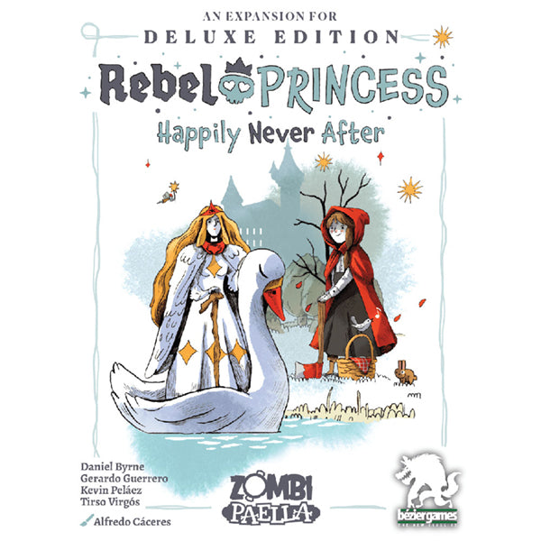 Rebel Princess: Happily Never After