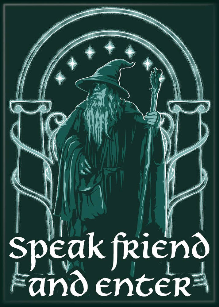 Lord of the Rings Speak Friend Magnet