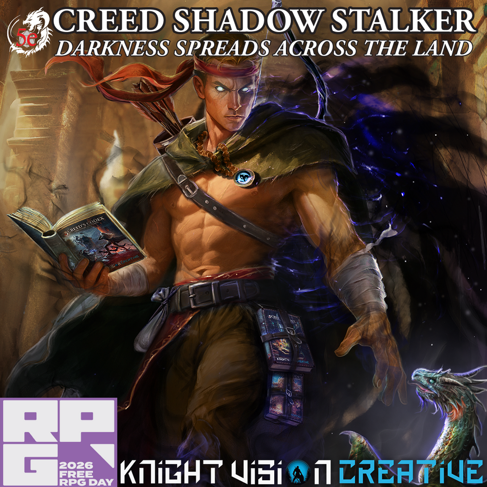 D&D Creed Shadow Stalker Free RPG Day Event!!! 2pm