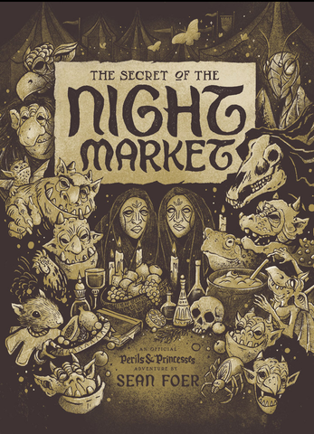 Perils and Princesses — The Secret of the Night Market
