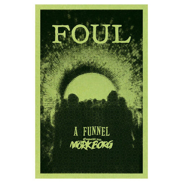 Mork Borg - Foul: A Funnel Adventure